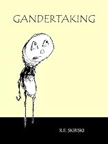 Click to Download Free Kindle Book -> Gandertaking