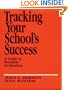 Tracking Your School's Success: A Guide to Sensible Evaluation