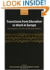 Transitions from Education to Work in Europe: The Integration of Youth into EU Labour Markets