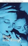 Bisse und K�sse: Bisse und K�sse 2: Sexgeschichten: Bd 2 - 