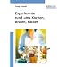 Chemieexperimente rund ums Kochen, Braten, Backen