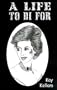 A Life to Di For