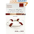 Q and A: Human Rights and Civil Liberties 2008 and 2009 (Blackstone's Law Q and a) by Steve Foster