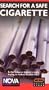 Nova Presents: Search for a Safe Cigarette (Is the Tobacco Industry Really Trying to Reduce Health Risks?) [VHS]