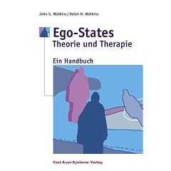 Ego-States - Theorie und Therapie. Ein Handbuch