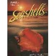 Florida's Fabulous Seashells: And Other Seashore Life