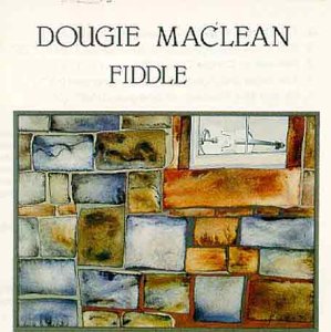 DOUGIE MACLEAN : FIDDLE