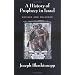 A History of Prophecy in Israel - revised and enlarged