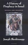 A History of Prophecy in Israel - revised and enlarged