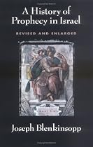 A History of Prophecy in Israel - revised and enlarged