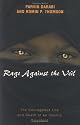 Rage Against the Veil: The Courageous Life and Death of an Islamic Dissident
