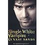 Single White Vampire: An Argeneau Vampire Novel by Lynsay Sands