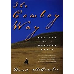 The Cowboy Way: Seasons of a Montana Ranch