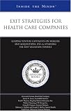 Review Aspatore Books  / Exit Strategies for Health Care Companies: Leading Venture Capitalists Mergers and Acquisitions, IPOs,&Attaining the Best Valuation Possible (Inside the Minds) (Inside the Minds)