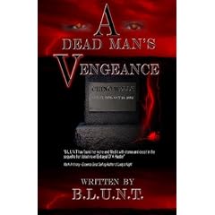 A Dead Man's Vengeance (Betrayal of a Hustler)