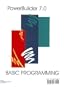 Basic PowerBuilder 7.0 Programming