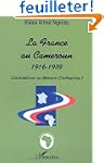 La France au Cameroun, 1916-1939