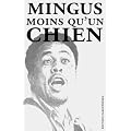 Moins qu'un chien