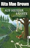 Auf hei&szlig;er F&auml;hrte - Rita Mae Brown