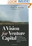 A Vision for Venture Capital: Realizing the Promise of Global Venture Capital and Private Equity (Winthrop Group)
