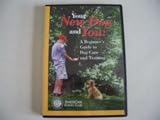 Your New Dog and You: A Beginner's Guide to Dog Care and Training DVD