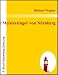 Die Meistersinger von N�rnberg