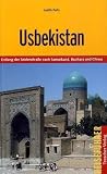 Usbekistan: Entlang der Seidenstraße nach Samarkand, Buchara und Chiwa - Judith Peltz