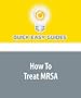 How To Treat MRSA