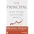 The Principal: Three Keys to Maximizing Impact