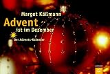 Advent ist im Dezember: Der Advents-Kalender