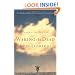 Waking the Dead: The Glory of a Heart Fully Alive