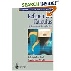 Refinement Calculus: A Systematic Introduction (Texts in Computer Science) by Ralph-Johan Back and Joakim Wright