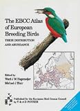 The EBCC Atlas of European Breeding Birds: Their Distribution and Abundance (Poyser)