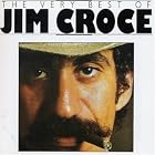 Click here to buy The Very Best of Jim Croce by  Jim Croce .