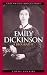 Emily Dickinson:  A Biography