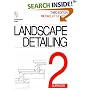 Landscape Detailing Volume 2: Surfaces: Surfaces v. 2