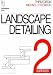  : Landscape Detailing Volume 2: Surfaces: Surfaces v. 2