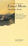 Maler Nolten (Neufass.); Nachlese der Gedichte; Vermischte Schriften; �bersetzungen