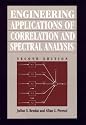 Engineering Applications of Correlation and Spectral Analysis, 2nd Edition