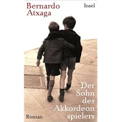 Der Sohn des Akkordeonspielers: Roman
