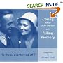Is the Cooker Turned Off?: Caring for an Older Person with Failing Memory