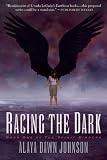 Racing the Dark Racing the Dark