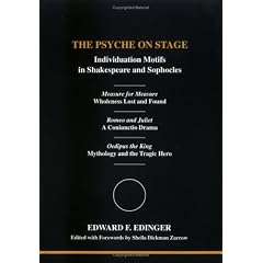 The Psyche on Stage: Individuation Motifs in Shakespeare and Sophocles (Studies in Jungian Psychology by Jungian Analysts)