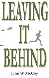 Leaving It Behind