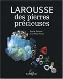 Larousse des pierres précieuses
