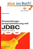 Anwendungsprogrammierung mit JDBC: Datenbanken - Java - Client/Server