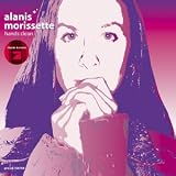 Hands Clean - Alanis Morissette