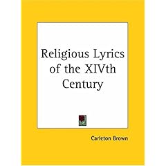 【クリックで詳細表示】Religious Lyrics of the Xivth Century 1924： Carleton Brown： 洋書