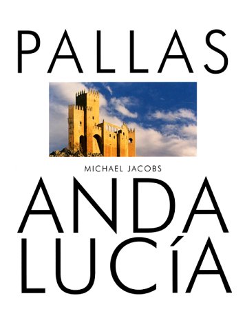 pallas andalucia pallas guide series