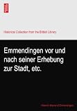 Emmendingen vor und nach seiner Erhebung zur Stadt, etc.